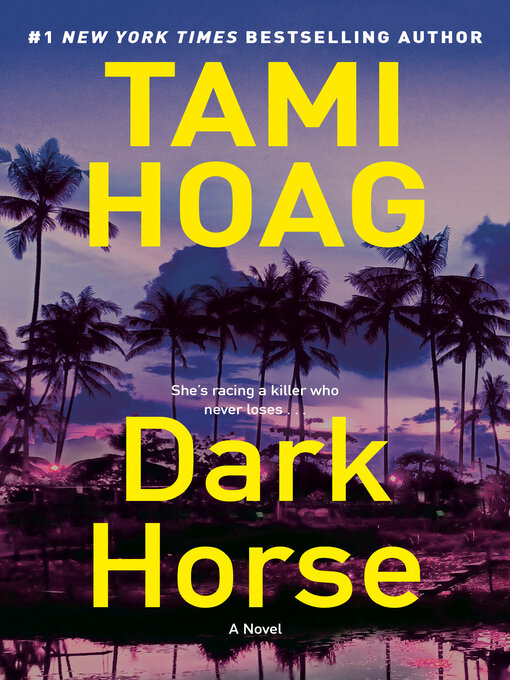 Title details for Dark Horse by Tami Hoag - Available